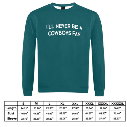 Gevon - Never a Cowboy Fan Sweatshirt